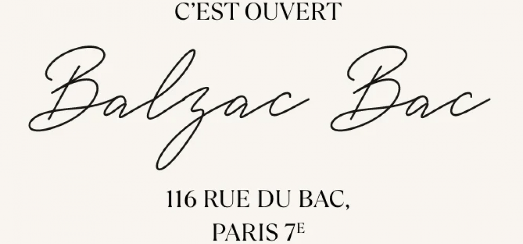 BALZAC ouvre une boutique rue du Bac!